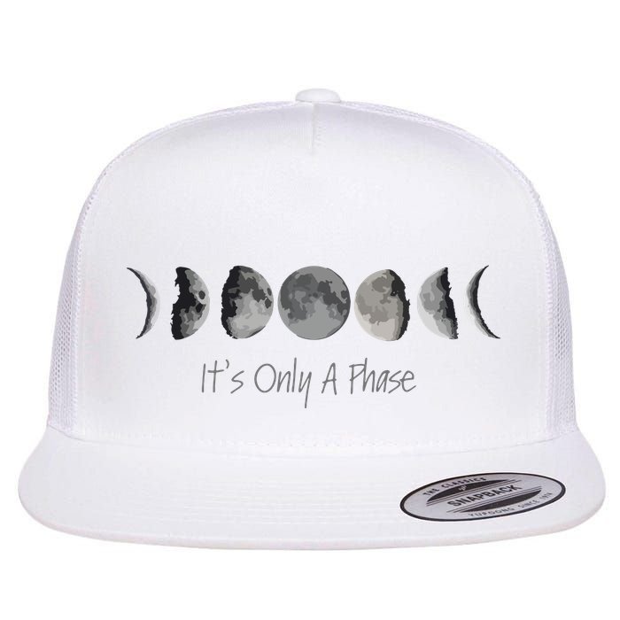 Its Only A Phase All The Phases Of The Moon Flatbill Hat