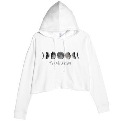 Its Only A Phase All The Phases Of The Moon Crop Fleece Hoodie