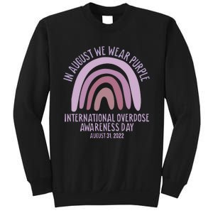 International Overdose Awareness Day In August We Wear Purple Sweatshirt