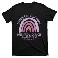 International Overdose Awareness Day In August We Wear Purple T-Shirt