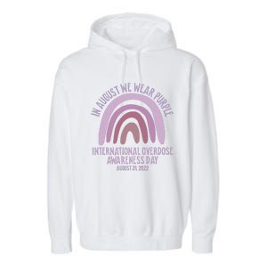 International Overdose Awareness Day In August We Wear Purple Garment-Dyed Fleece Hoodie