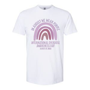 International Overdose Awareness Day In August We Wear Purple Softstyle CVC T-Shirt