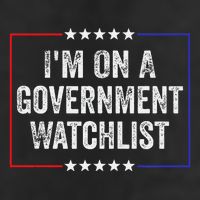 IM On A Government Watchlist Funny Government Watch List Golf Towel