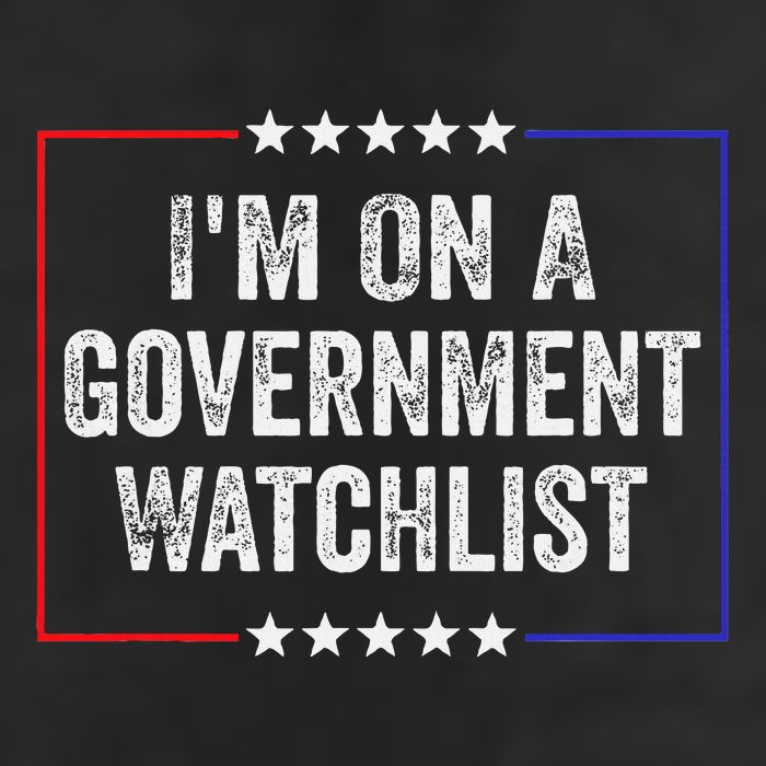 IM On A Government Watchlist Funny Government Watch List Golf Towel