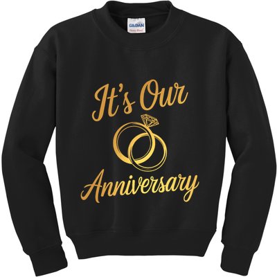 ItS Our Anniversary Shirts For Married Couples Husband Wife Kids Sweatshirt
