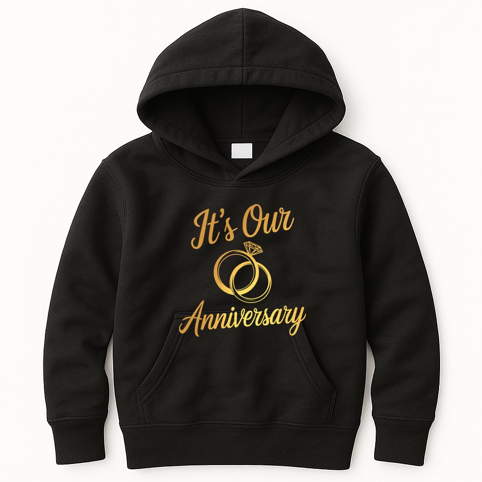 ItS Our Anniversary Shirts For Married Couples Husband Wife Kids Hoodie
