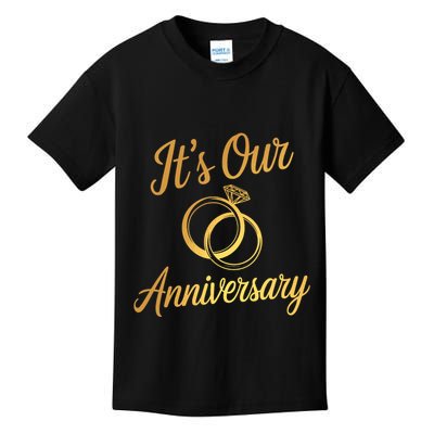 ItS Our Anniversary Shirts For Married Couples Husband Wife Kids T-Shirt