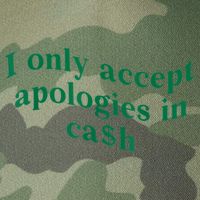 I Only Accept Apologies In Cash Legacy Tie Dye Trucker Hat