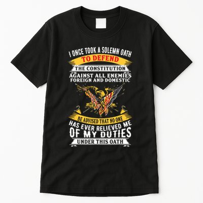 I Once A Solemn Oath To Defend The Constitution Tall T-Shirt