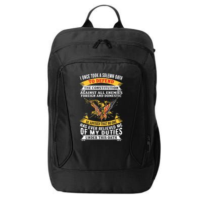 I Once A Solemn Oath To Defend The Constitution City Backpack