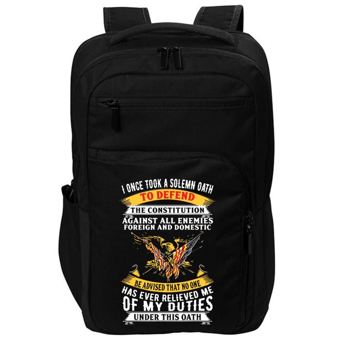 I Once A Solemn Oath To Defend The Constitution Impact Tech Backpack