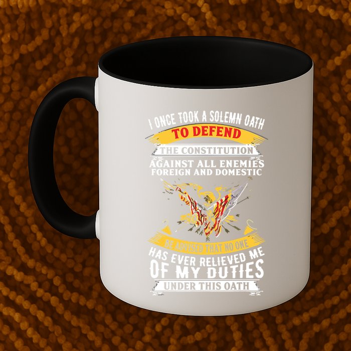 I Once A Solemn Oath To Defend The Constitution Mug