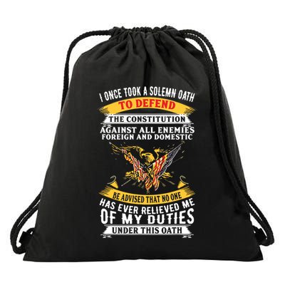 I Once A Solemn Oath To Defend The Constitution Drawstring Bag