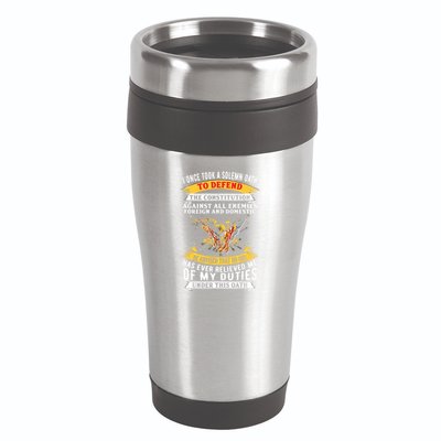 I Once A Solemn Oath To Defend The Constitution 16oz Travel Tumbler