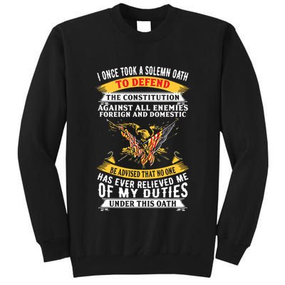 I Once A Solemn Oath To Defend The Constitution Tall Sweatshirt