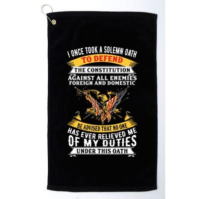 I Once A Solemn Oath To Defend The Constitution Golf Towel