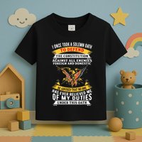 I Once A Solemn Oath To Defend The Constitution Toddler T-Shirt