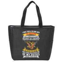 I Once A Solemn Oath To Defend The Constitution Zip Tote Bag
