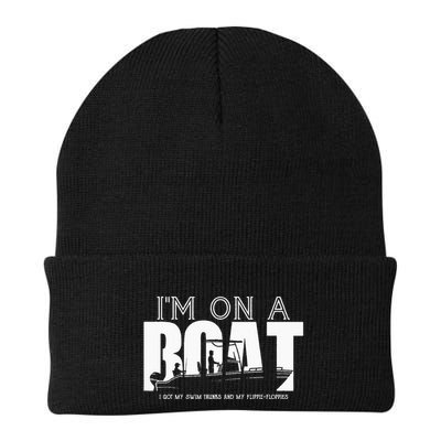 Im On A Boat I Got My Swim Trunks And My FlipieFlopies Beanie