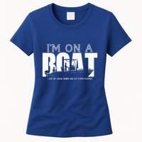 Im On A Boat I Got My Swim Trunks And My FlipieFlopies Womens T-Shirt
