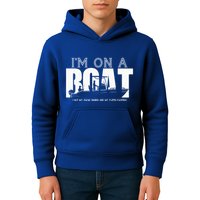 Im On A Boat I Got My Swim Trunks And My FlipieFlopies Kids Hoodie