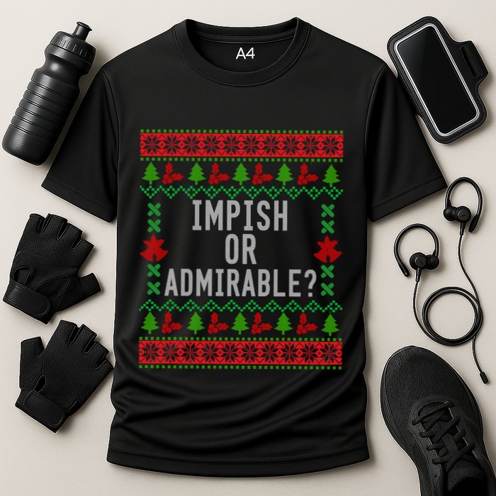 Impish Or Admirable Performance Shirt