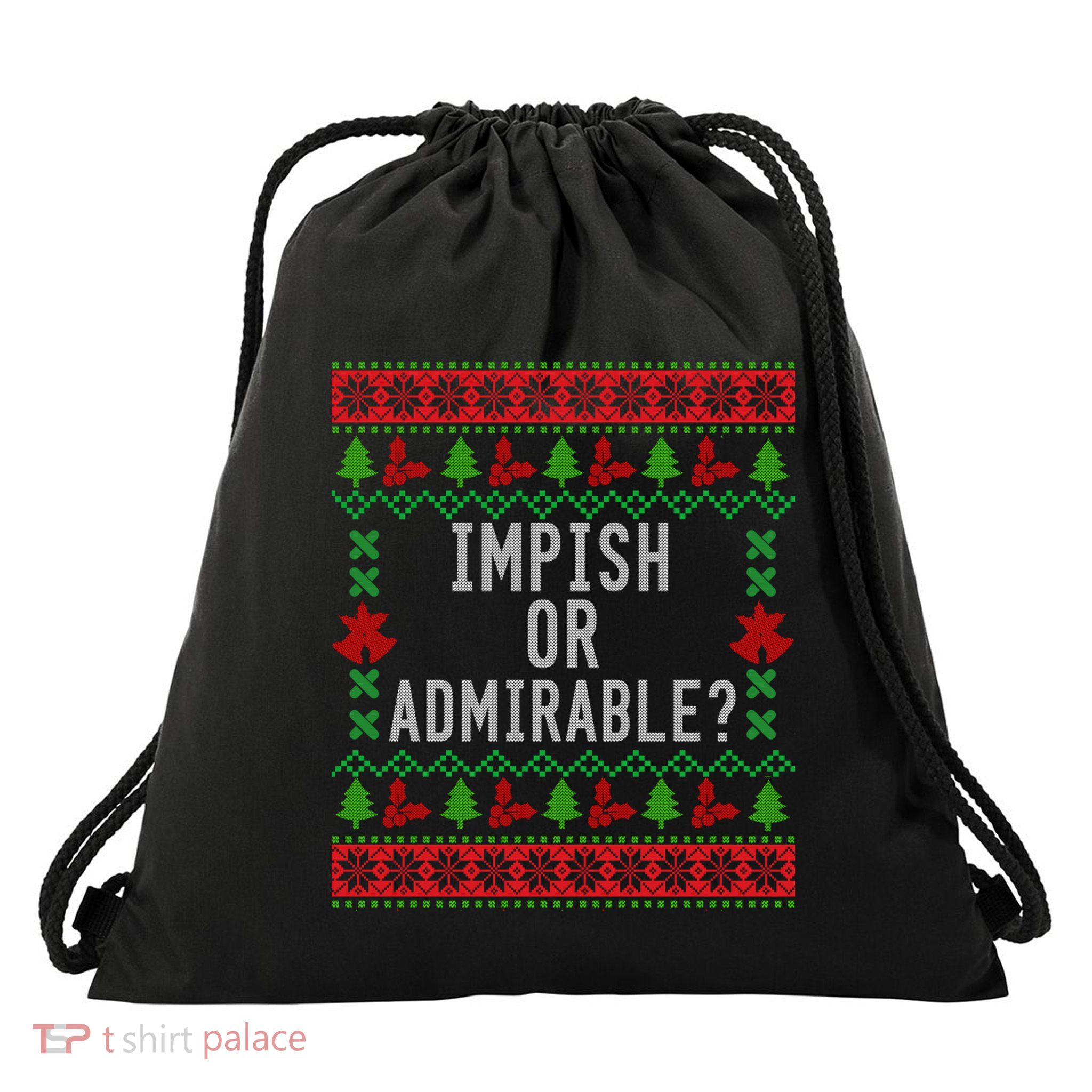 Impish Or Admirable Drawstring Bag
