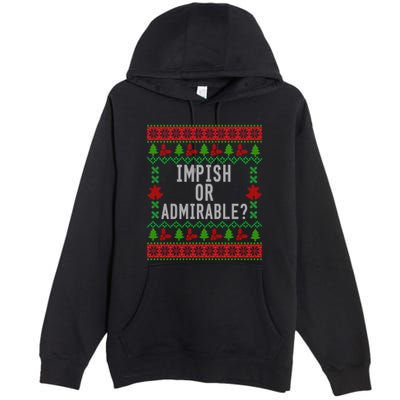 Impish Or Admirable Premium Pullover Hoodie