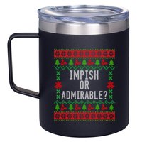 Impish Or Admirable 12oz Stainless Steel Coffee Mug