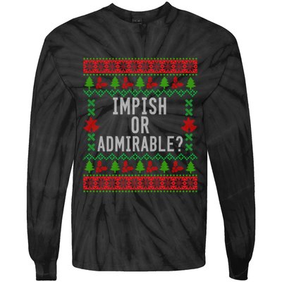 Impish Or Admirable Tie-Dye Long Sleeve Shirt