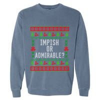 Impish Or Admirable Garment-Dyed Sweatshirt