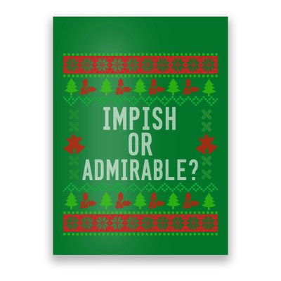 Impish Or Admirable Poster