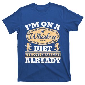 I'm On A Whiskey Diet I've Lost Three Days Already Cool Gift T-Shirt