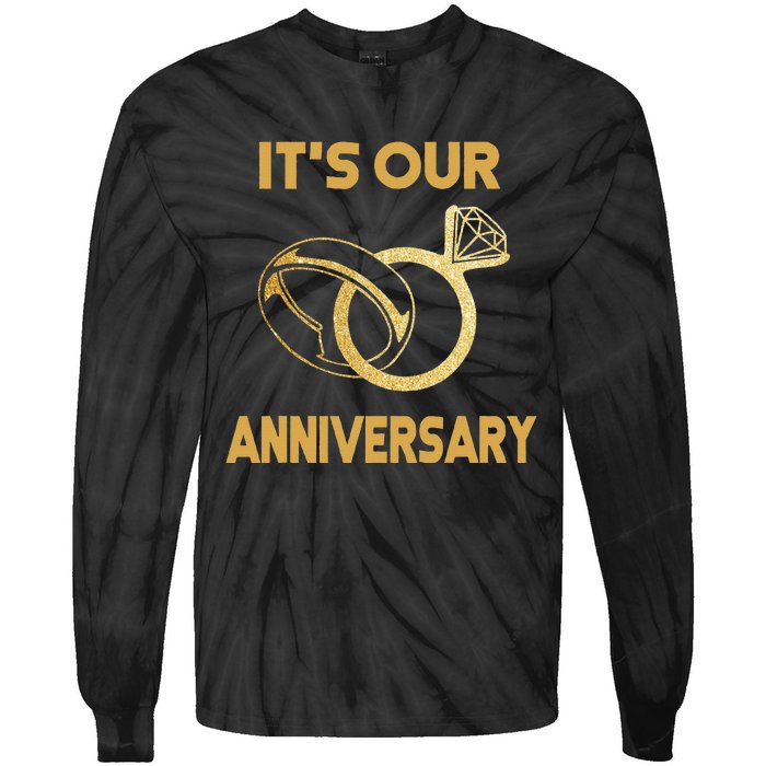 ItS Our Anniversary Wedding Love You Wife Husband Tie-Dye Long Sleeve Shirt