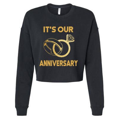 ItS Our Anniversary Wedding Love You Wife Husband Cropped Pullover Crew