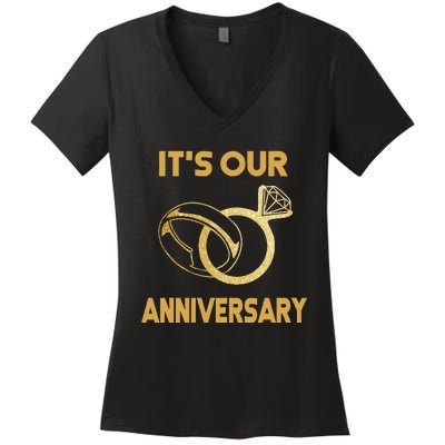 ItS Our Anniversary Wedding Love You Wife Husband Women's V-Neck T-Shirt