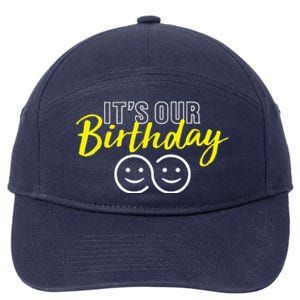 Its Our Birthday Funny Twins Its Our Birthday Twins 7-Panel Snapback Hat