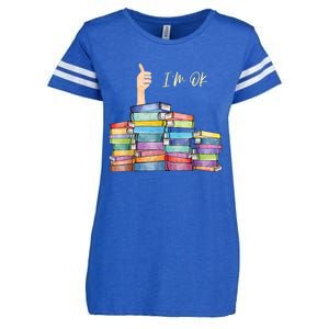 Iam Ok Book Lover National Book Lovers Day Enza Ladies Jersey Football T-Shirt