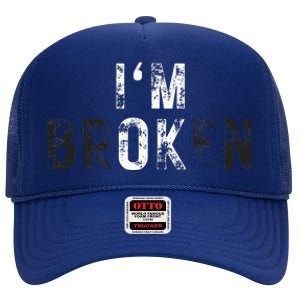 IM Ok Broken High Crown Mesh Back Trucker Hat