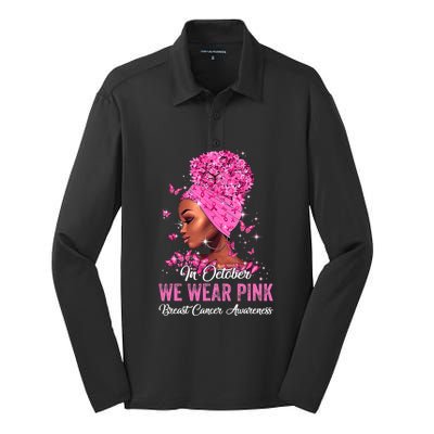 In October Black Women We Wear Pink Breast Cancer Awareness Silk Touch Performance Long Sleeve Polo