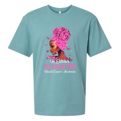 In October Black Women We Wear Pink Breast Cancer Awareness Sueded Cloud Jersey T-Shirt