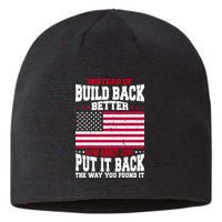 Instead Of Build Back Better How About Just Put It Back USA Sustainable Beanie