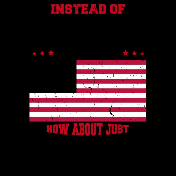 Instead Of Build Back Better How About Just Put It Back USA 16oz Travel Tumbler