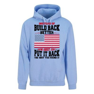 Instead Of Build Back Better How About Just Put It Back USA Unisex Surf Hoodie