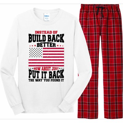 Instead Of Build Back Better How About Just Put It Back USA Long Sleeve Pajama Set