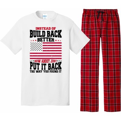 Instead Of Build Back Better How About Just Put It Back USA Pajama Set