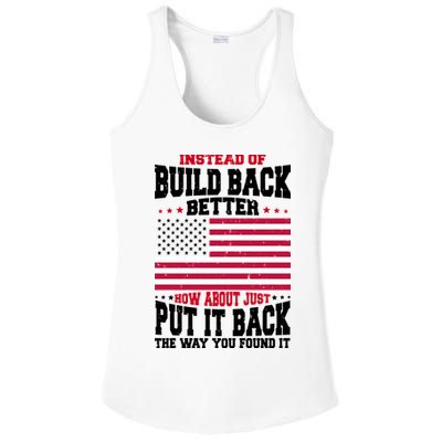 Instead Of Build Back Better How About Just Put It Back USA Ladies PosiCharge Competitor Racerback Tank
