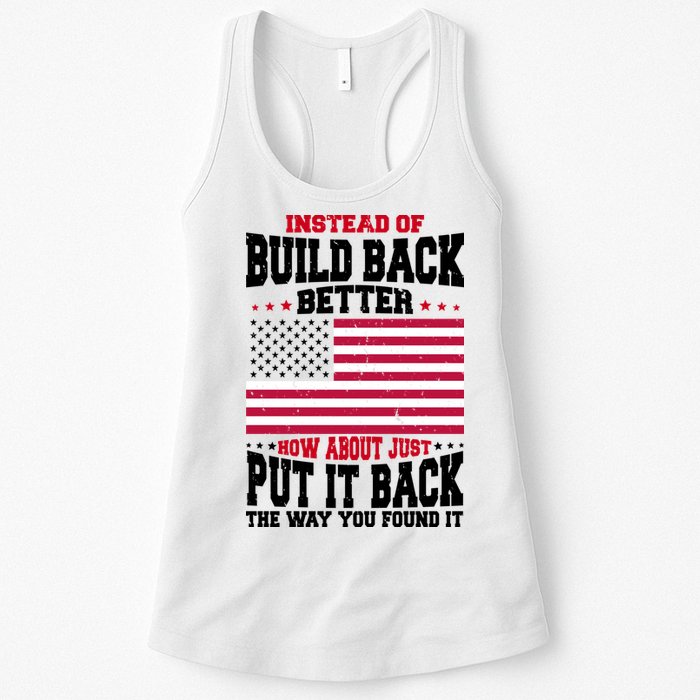 Instead Of Build Back Better How About Just Put It Back USA Womens Tank Top