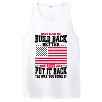 Instead Of Build Back Better How About Just Put It Back USA PosiCharge Competitor Tank