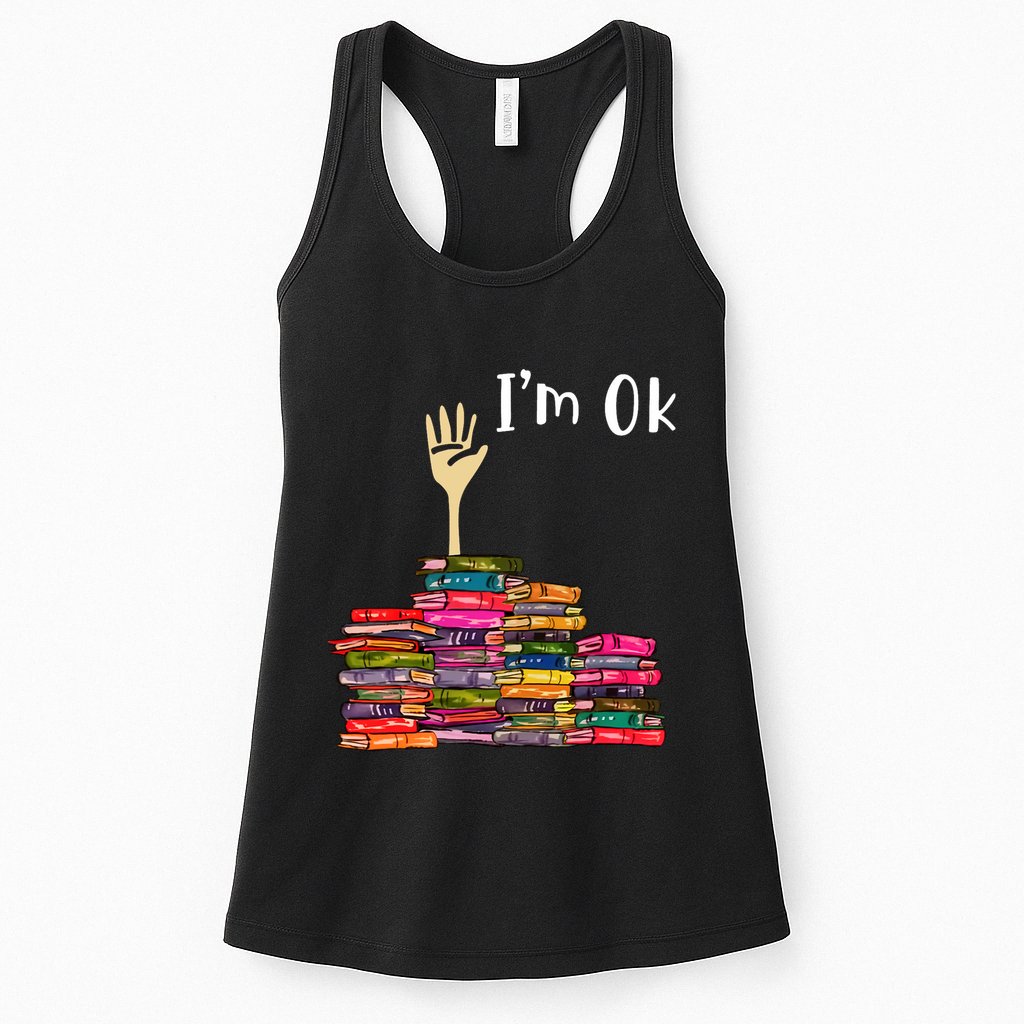 IM Ok Book Womens Tank Top